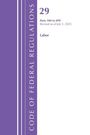 Titel: "29 Parts 500 to 899 Revised as of July 1, 2025 Labor." Seitlicher violetter Streifen mit Text "Code of Federal Regulations".