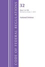 U S Office of the Federal Register: Code of Federal Regulations, Title 32 National Defense 1-190, Revised as of July 1, 2025, Buch