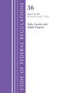 U S Office of the Federal Register: Code of Federal Regulations, Title 36 Parks, Forests, and Public Property 1-199, Revised as of July 1, 2025, Buch