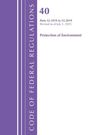 U S Office of the Federal Register: Code of Federal Regulations, Title 40 Protection of the Environment 52.1019-52.2019, Revised as of July 1, 2025, Buch
