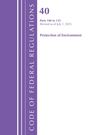 Titel "Code of Federal Regulations", Nummer 40. Enthält Teile 100 bis 135, Stand Juli 2025, Thema Umweltschutz.