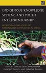 Indigenous Knowledge Systems and Youth Entrepreneurship, Buch