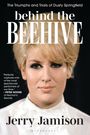 „Behind the Beehive: The Triumphs and Trials of Dusty Springfield“ von Jerry Jamison. Blondhaarige Frau, nahes Porträt.
