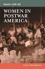Nancy Hendricks: Daily Life of Women in Postwar America, Buch