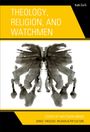 Theology, Religion, and Watchmen, Buch