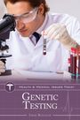 Sarah Boslaugh: Genetic Testing, Buch