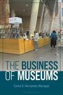Carlos R Hernández-Monagas: The Business of Museums, Buch