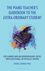 Text: "The Piano Teacher's Guidebook to the Extra-Ordinary Student." Buntes Klavier vor abstraktem, farbigem Hintergrund.