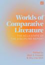 Text: "Worlds of Comparative Literature: The ACLA State of the Discipline Report. Edited by Waïl S. Hassan & Shu-mei Shih."  
Hintergrund: Farbverlauf von blau nach orange.