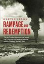 Martin Irons: Rampage and Redemption, Buch