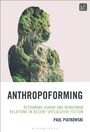 Paul Piatkowski: Anthropoforming, Buch