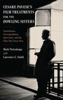 Mark Pietralunga: Cesare Pavese's Film Treatments for the Dowling Sisters, Buch