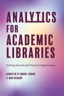 Jennifer Ye Moon-Chung: Analytics for Academic Libraries, Buch