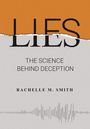 Rachelle M Smith: Lies, Buch