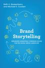 Keith A Quesenberry: Brand Storytelling, Buch