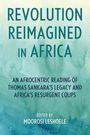 Titel: "Revolution Reimagined in Africa". Herausgeber: Moorosi Leshoele. Hintergrund in sanftem Grün.