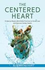 Susi Amendola: The Centered Heart, Buch