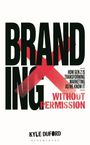 "BRANDING X WITHOUT PERMISSION. HOW GEN Z IS TRANSFORMING MARKETING AS WE KNOW IT." Schwarzer Text, rotes X.