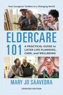 „Your Caregiver Toolbox in a Changing World. ELDERCARE 101. Mary Jo Saavedra“. Bilder von älteren Menschen und Betreuern.
