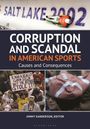 Corruption and Scandal in American Sports, Buch