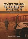 Dystopian States of America, Buch