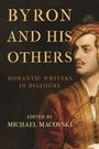 "Byron and His Others: Romantic Writers in Dialogue, edited by Michael Macovski." Ein Porträt eines Mannes in historischer Kleidung.