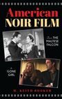 "American Noir Film" in roter und gelber Schrift. Schwarz-weißes Filmbild oben, Farbbild unten, beide mit Personen. Text dazwischen.