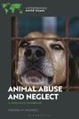 Virginia M Maxwell: Animal Abuse and Neglect, Buch