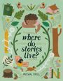 Meenal Patel: Where Do Stories Live?, Buch