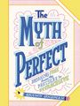 Shawn Goodman: The Myth of Perfect, Buch