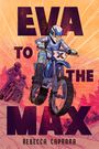 Rebecca Caprara: Eva to the Max, Buch