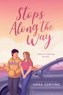 Anna Sortino: Stops Along the Way, Buch