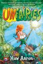 Huw Aaron: Unfairies: A Graphic Novel, Buch