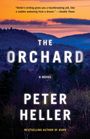Peter Heller: The Orchard, Buch