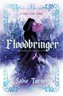Sadie Turner: Floodbringer, Buch