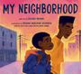 Delano Brown: My Neighborhood, Buch