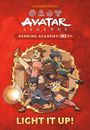 Random House: Light It Up! (Avatar Legends Bending Academy: Fire #1), Buch
