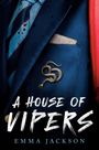 Emma Jackson: A House of Vipers, Buch