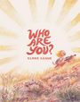 Claire Keane: Who Are You?, Buch