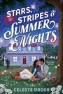 Celeste Dador: Stars, Stripes & Summer Nights, Buch