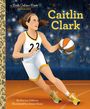 Marisa Dinovis: Caitlin Clark: A Little Golden Book Biography, Buch