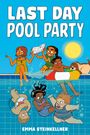 Emma Steinkellner: Last Day Pool Party, Buch