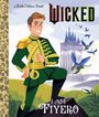 Mary Man-Kong: I Am Fiyero (Universal Pictures Wicked), Buch