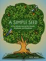 Katie Wood: A Simple Seed, Buch
