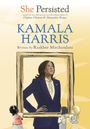 Raakhee Mirchandani: She Persisted: Kamala Harris, Buch