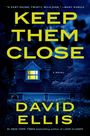 David Ellis: Keep Them Close, Buch
