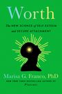 Marisa G. Franco: Worth, Buch