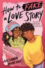 "How to Fake a Love Story" in fettem Text. Zwei Personen, ein Mädchen mit Brille und Mütze, Jungen im gelben Pullover. Rosa Hintergrund.