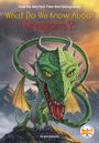 Ben Hubbard: What Do We Know about Dragons?, Buch