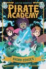 Justin Somper: Pirate Academy: Sword Echoes, Buch